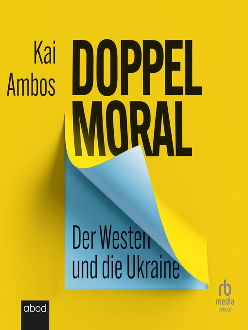 Title details for Doppelmoral--Der Westen und die Ukraine by Kai Ambos - Available